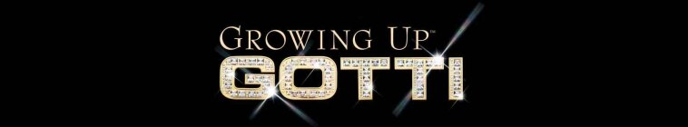 Growing Up Gotti