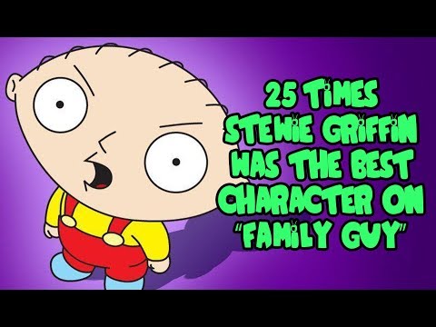 25 Times Stewie Griffin Was The Best Character On "Family Guy"