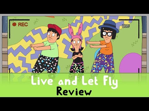 Bob's Burgers S9E05 - 'Live and Let Fly' Review