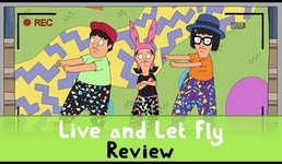 Bob's Burgers S9E05 - 'Live and Let Fly' Review