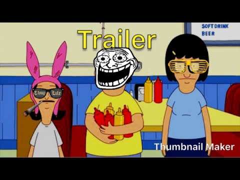Bob's burgers movie trailer