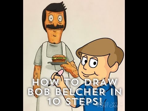 How to Draw Bob Belcher in 10 Steps!  | AnthonySketches |