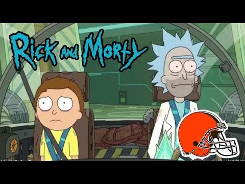 Rick and Morty are Cleveland Browns Fans - The First Half of the Season